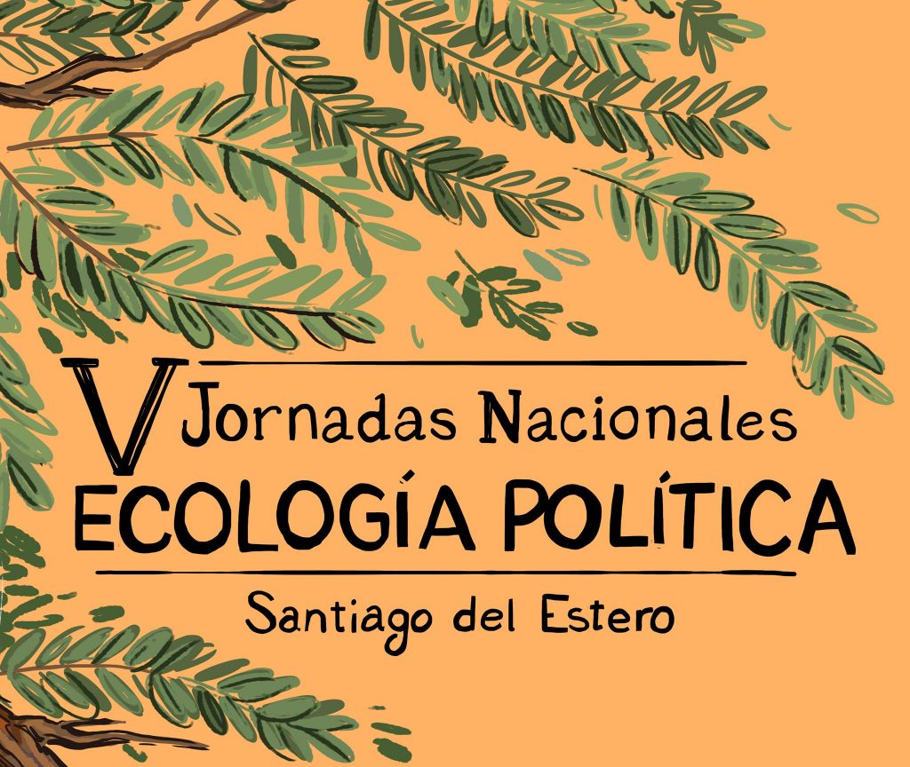 V Jornadas Nacionales de Ecología Política