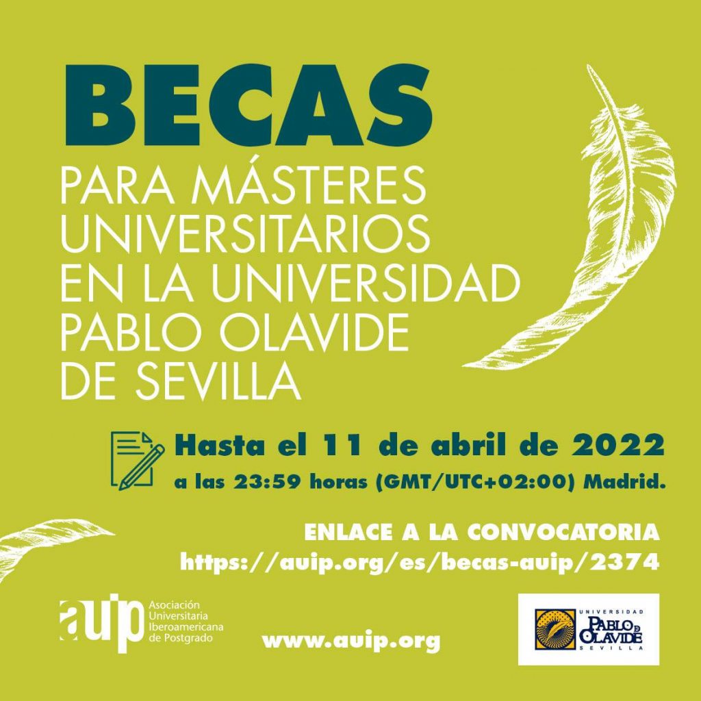 Becas para cursar Másteres Universitarios en la Universidad Pablo de Olavide de Sevilla 2022
