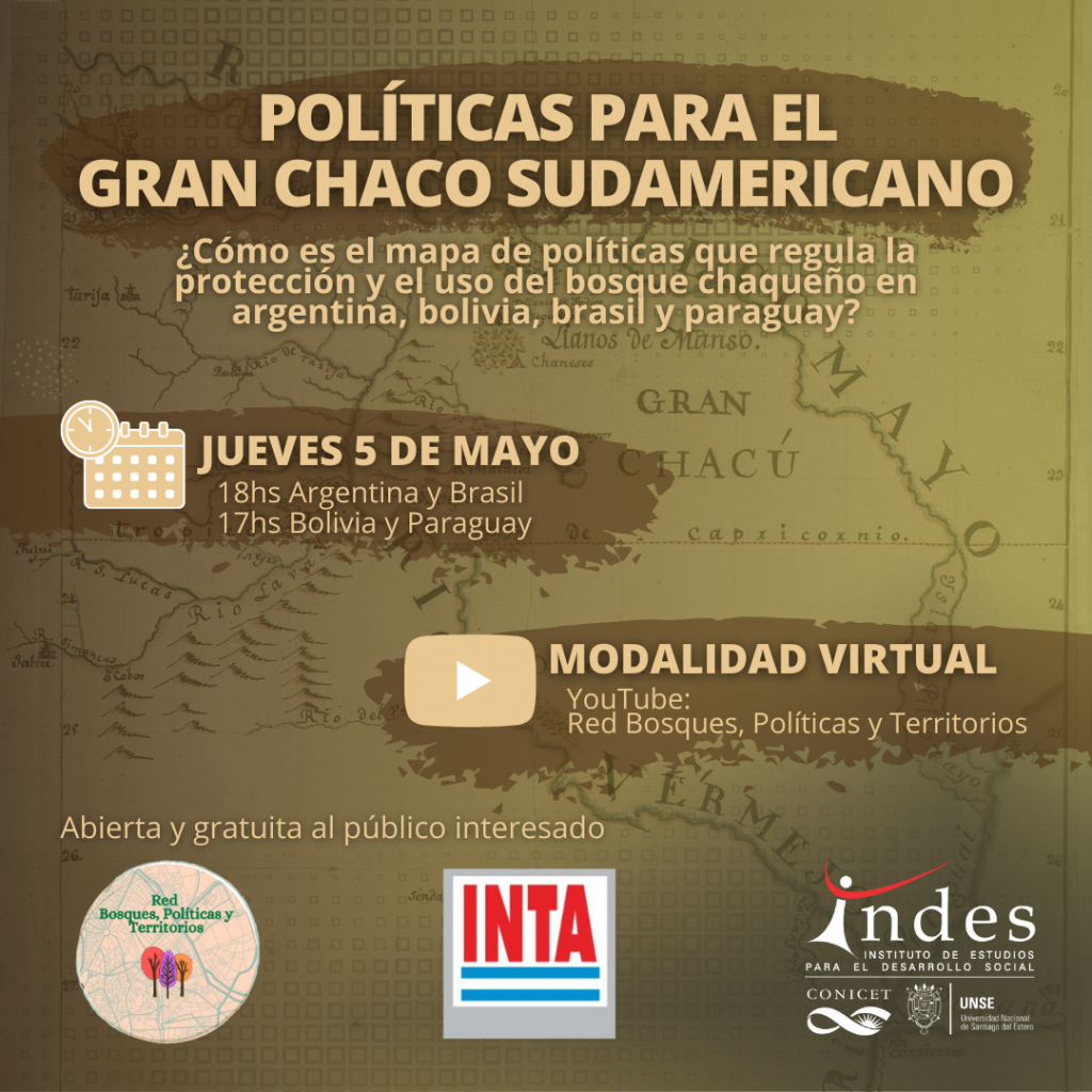 Charla virtual: Políticas para el Gran Chaco Sudamericano