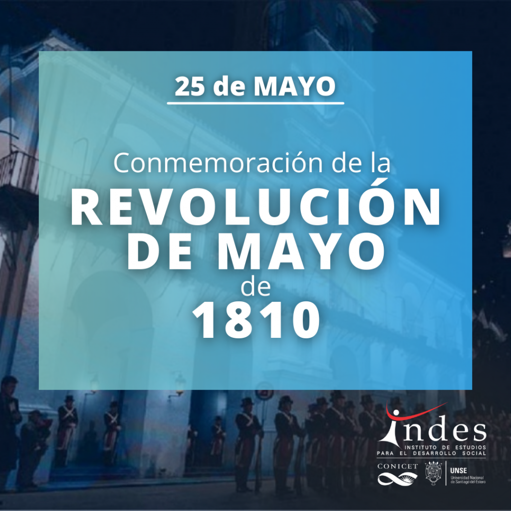 Día de la Patria, 25 de mayo: Revolución de Mayo