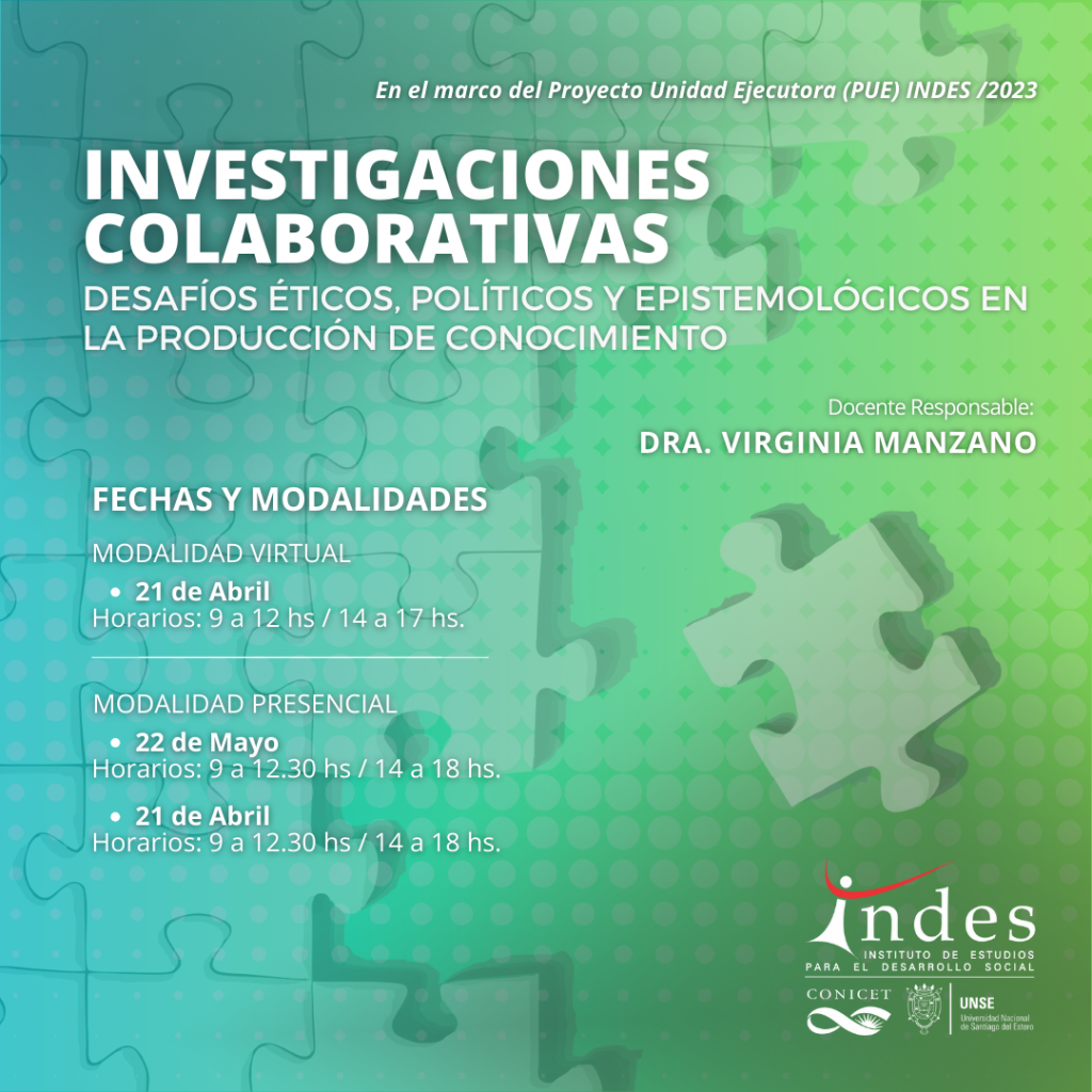 Investigaciones colaborativas: Desafíos éticos, políticos y epistemológicos en la producción de conocimiento