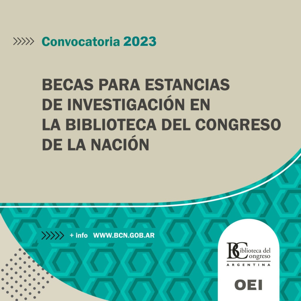 Becas de Investigación en la Biblioteca del Congreso de la Nación