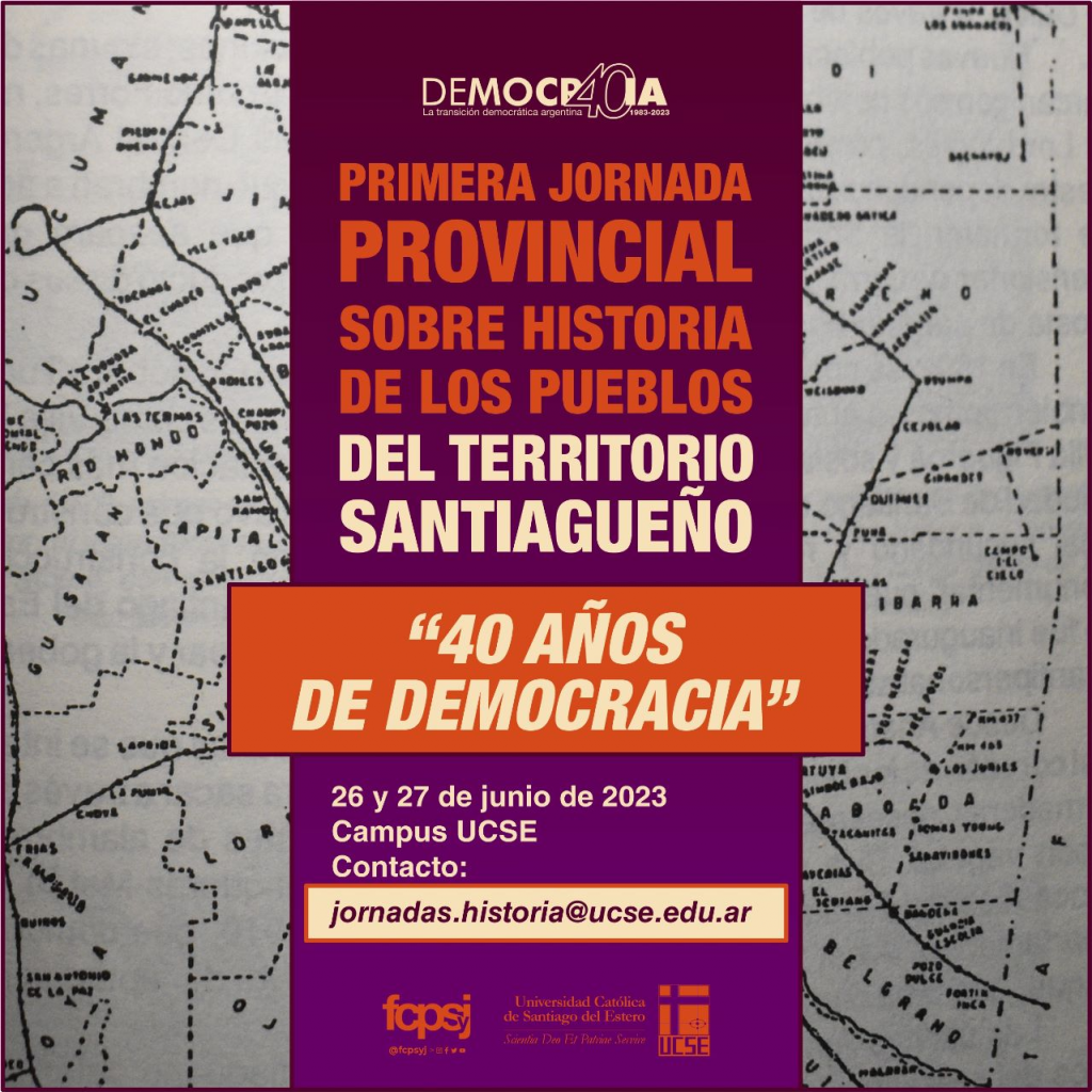 Primera Jornada Provincial sobre Historia de los Pueblos del Territorio Santiagueño