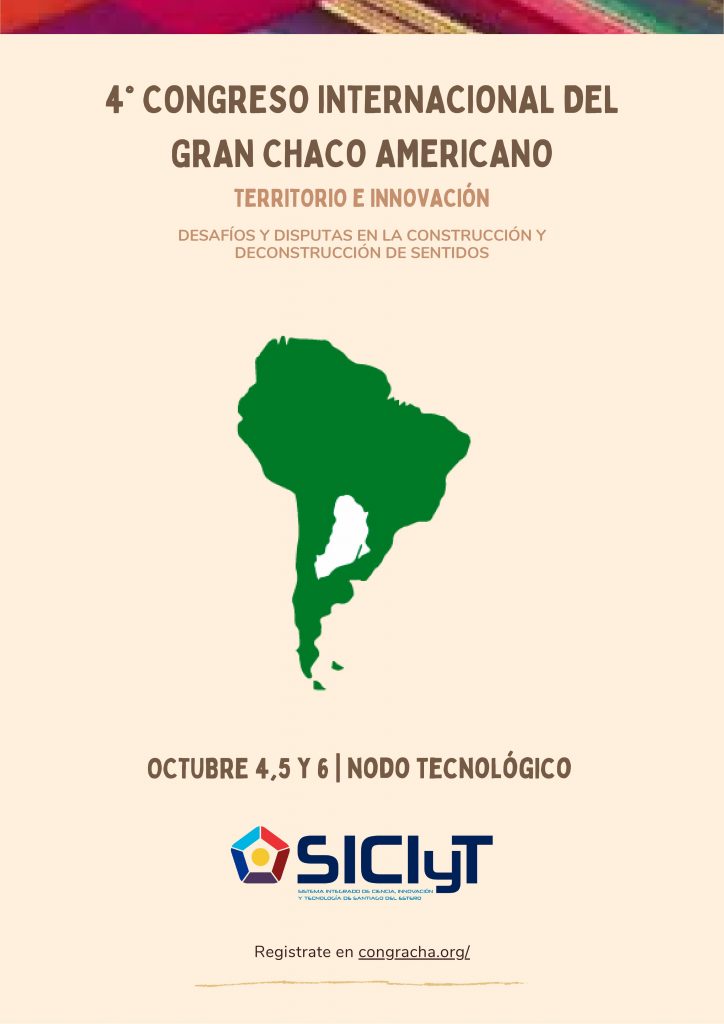 4° Congreso Internacional del Gran Chaco Americano: Territorio e Innovación