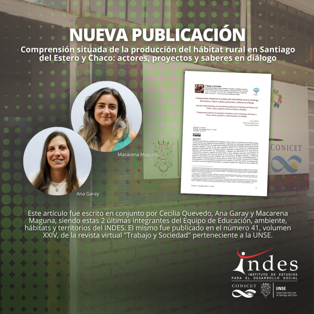 Nueva publicación: “Comprensión situada de la producción del hábitat rural en Santiago del Estero y Chaco”