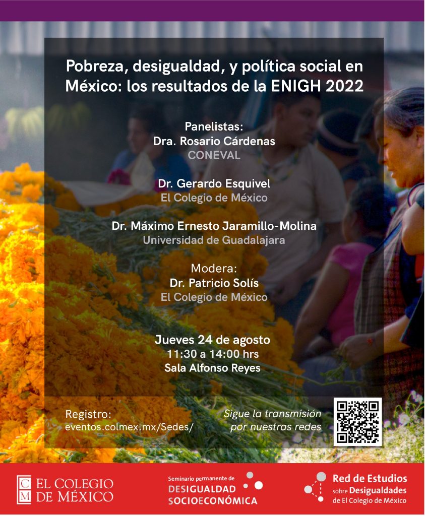 Panel «Pobreza, desigualdad, y política social en México: los resultados de la INEGH 2022»