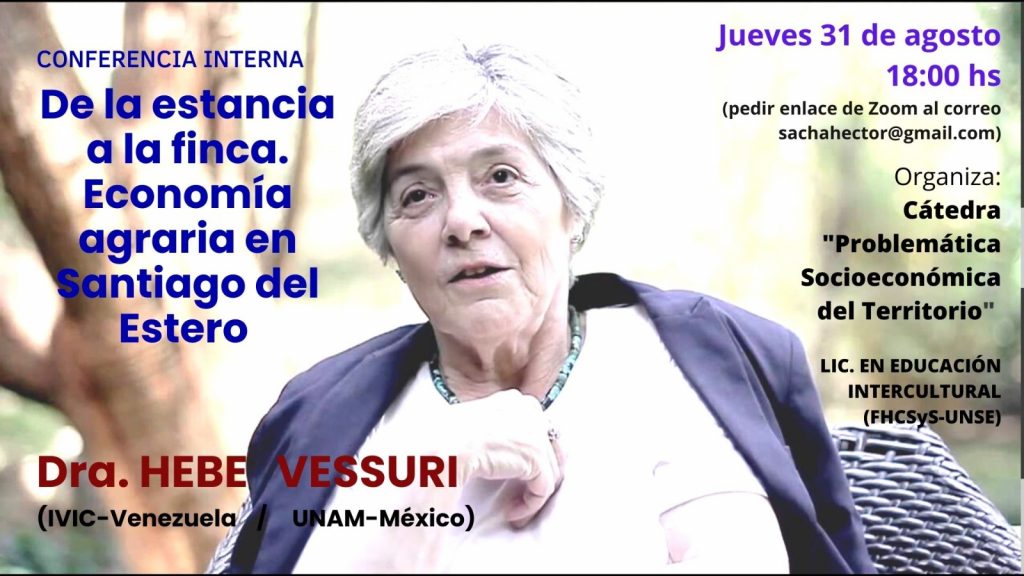 Conferencia: «De la estancia a la finca».