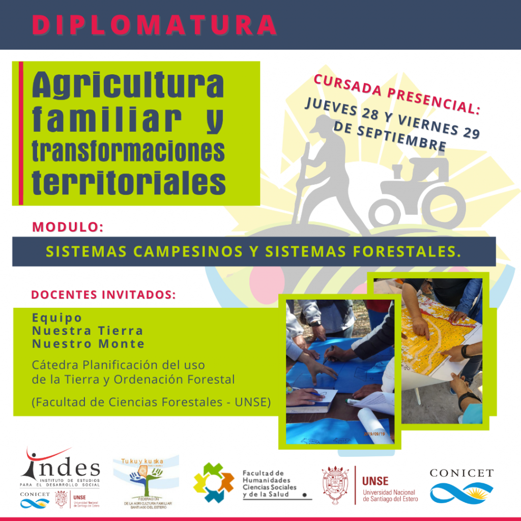 Diplomatura en Agricultura Familiar y Transformaciones Territoriales: “Sistemas campesinos y sistemas forestales»