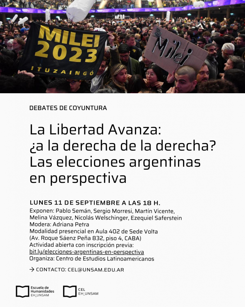 Debates de coyuntura: La Libertad Avanza, ¿a la derecha de la derecha? Las elecciones argentinas en perspectiva