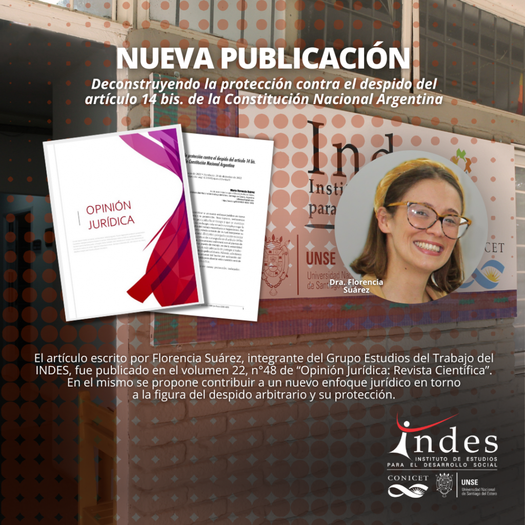 Nueva Publicación: “Deconstruyendo la protección contra el despido del artículo 14 bis. de la Constitución Nacional Argentina”