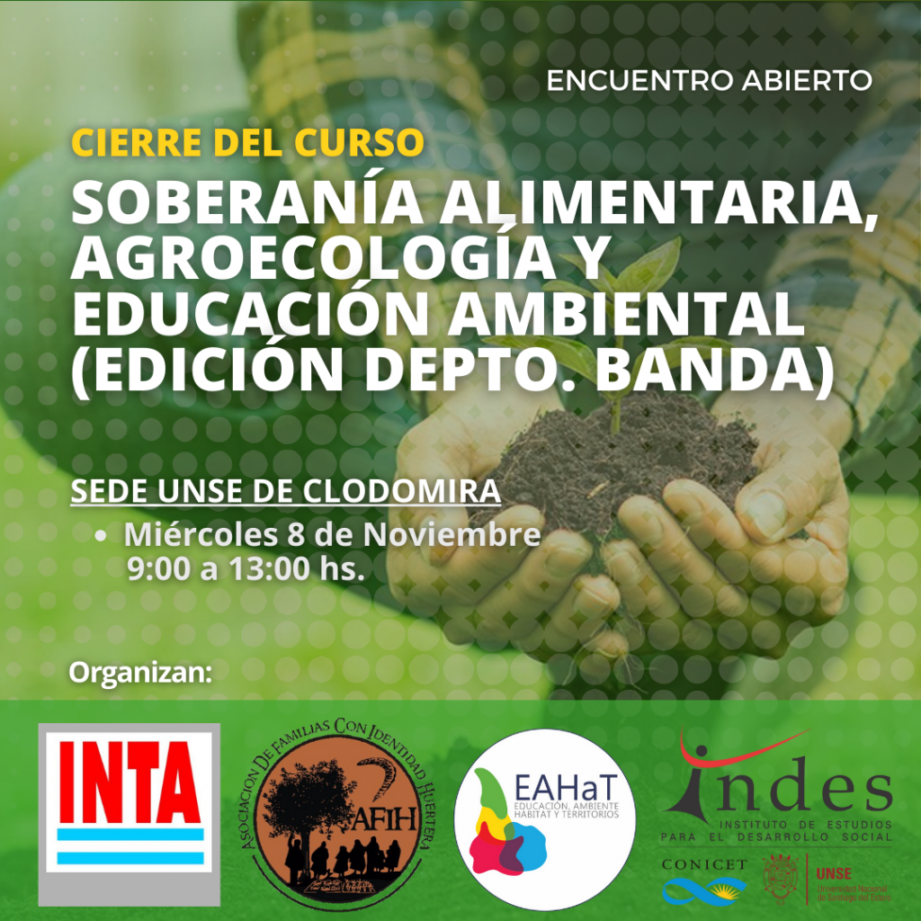 Encuentro Abierto: Cierre del Curso “Soberanía alimentaria, agroecología y educación ambiental”