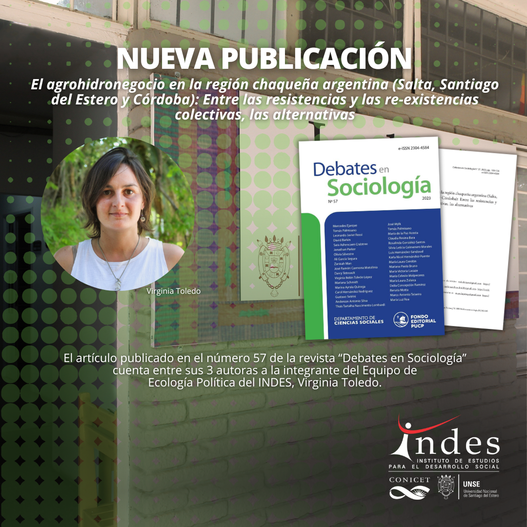 Nueva publicación: El agrohidronegocio en la región chaqueña argentina (Salta, Santiago del Estero y Córdoba)
