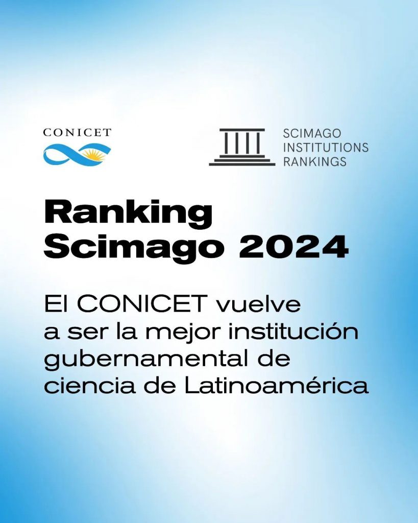 El Ranking SCImago considera al CONICET como la mejor institución gubernamental de ciencia de Latinoamérica