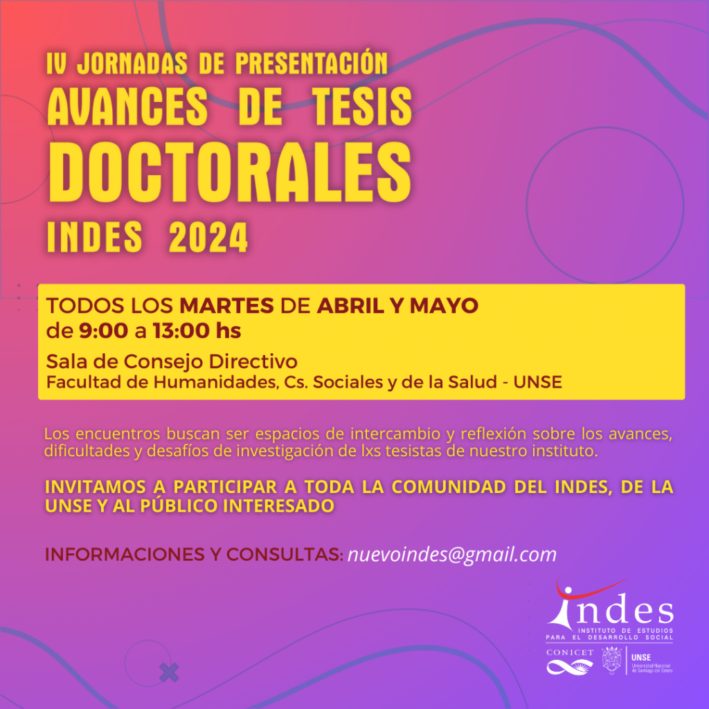 Jornadas de presentación de avances de tesis doctorales del INDES 2024
