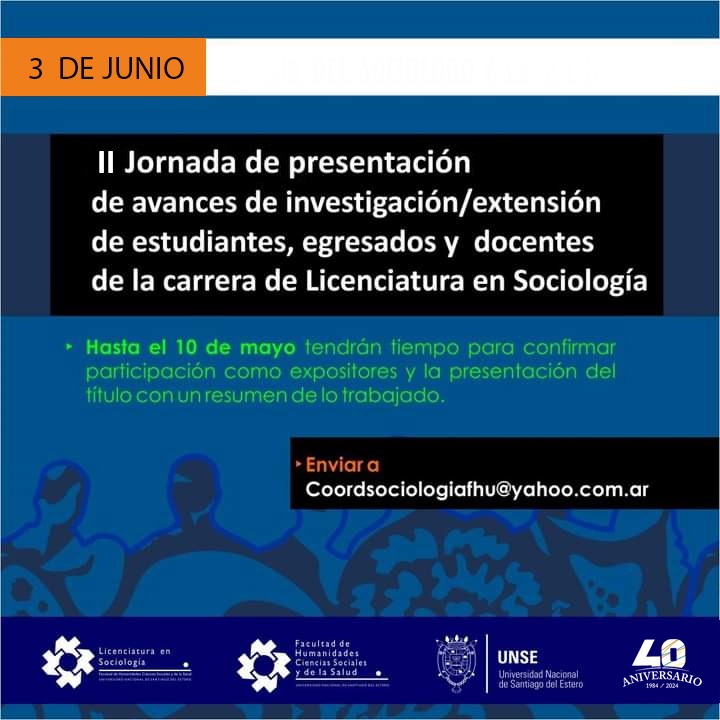 II Jornada de presentación de avances de investigación/extensión de estudiantes, egresados y docentes de la carrera de Licenciatura en Sociología