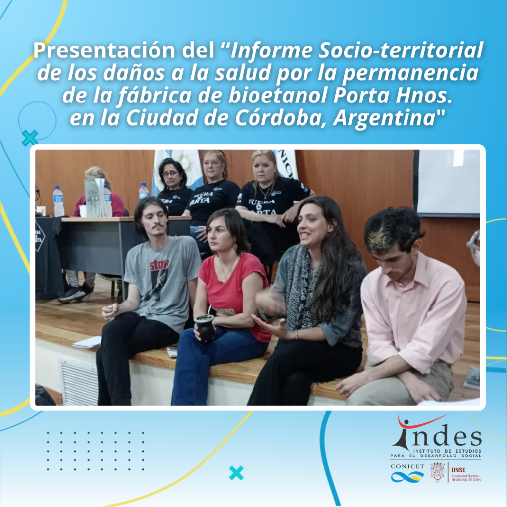 Presentación del “Informe Socio-territorial de los daños a la salud por la permanencia de la fábrica de bioetanol Porta Hnos. en la Ciudad de Córdoba, Argentina»