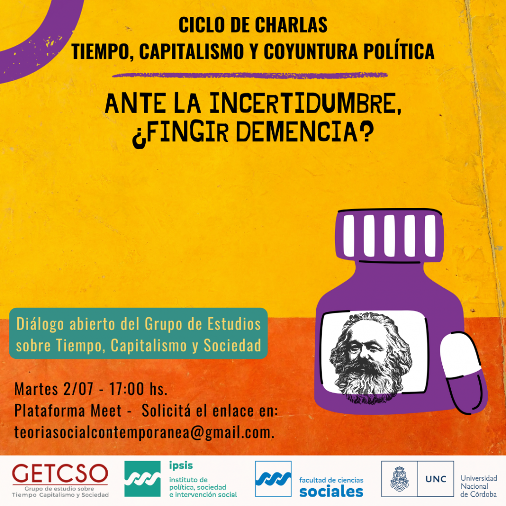 Segundo encuentro del Ciclo de Charlas “Tiempo, Capitalismo y Coyuntura Política”