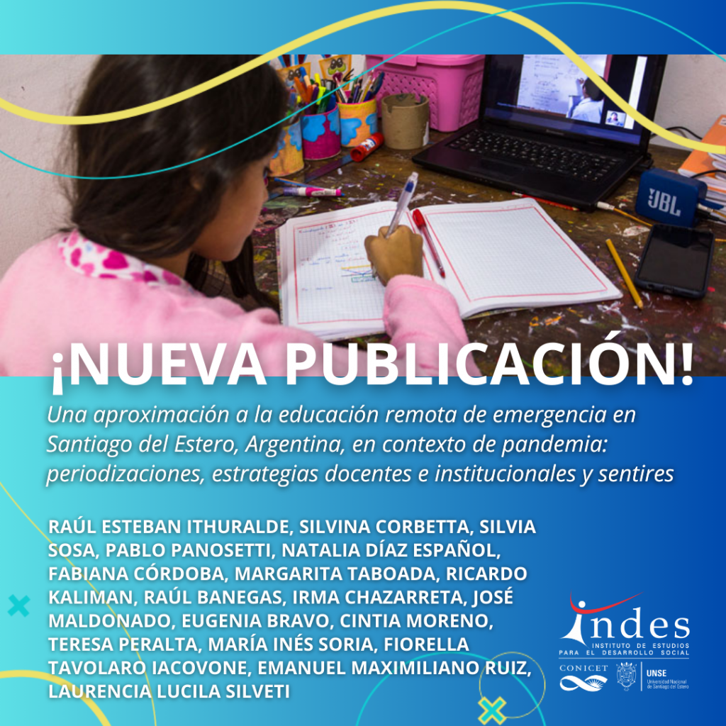 Nueva publicación: Una aproximación a la educación remota de emergencia en Santiago del Estero, Argentina, en contexto de pandemia