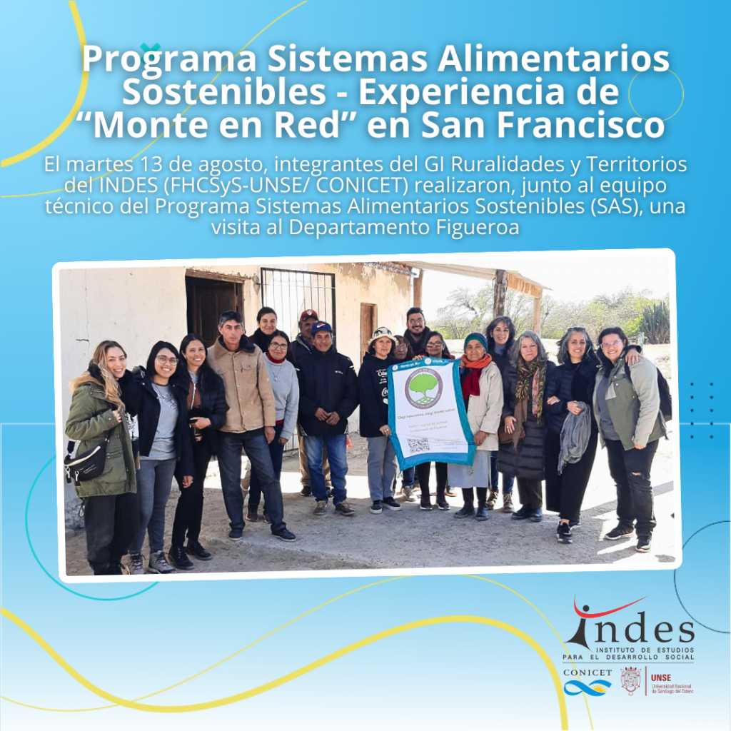 Programa Sistemas Alimentarios Sostenibles – Experiencia «Monte en Red» en San Francisco