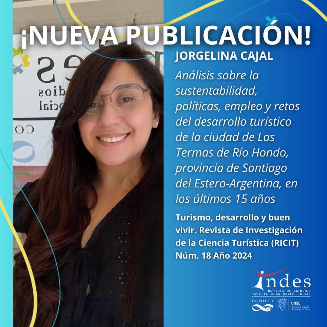 Nueva publicación: «Análisis sobre la sustentabilidad, políticas, empleo y retos del desarrollo turístico de la ciudad de Las Termas de Río Hondo»