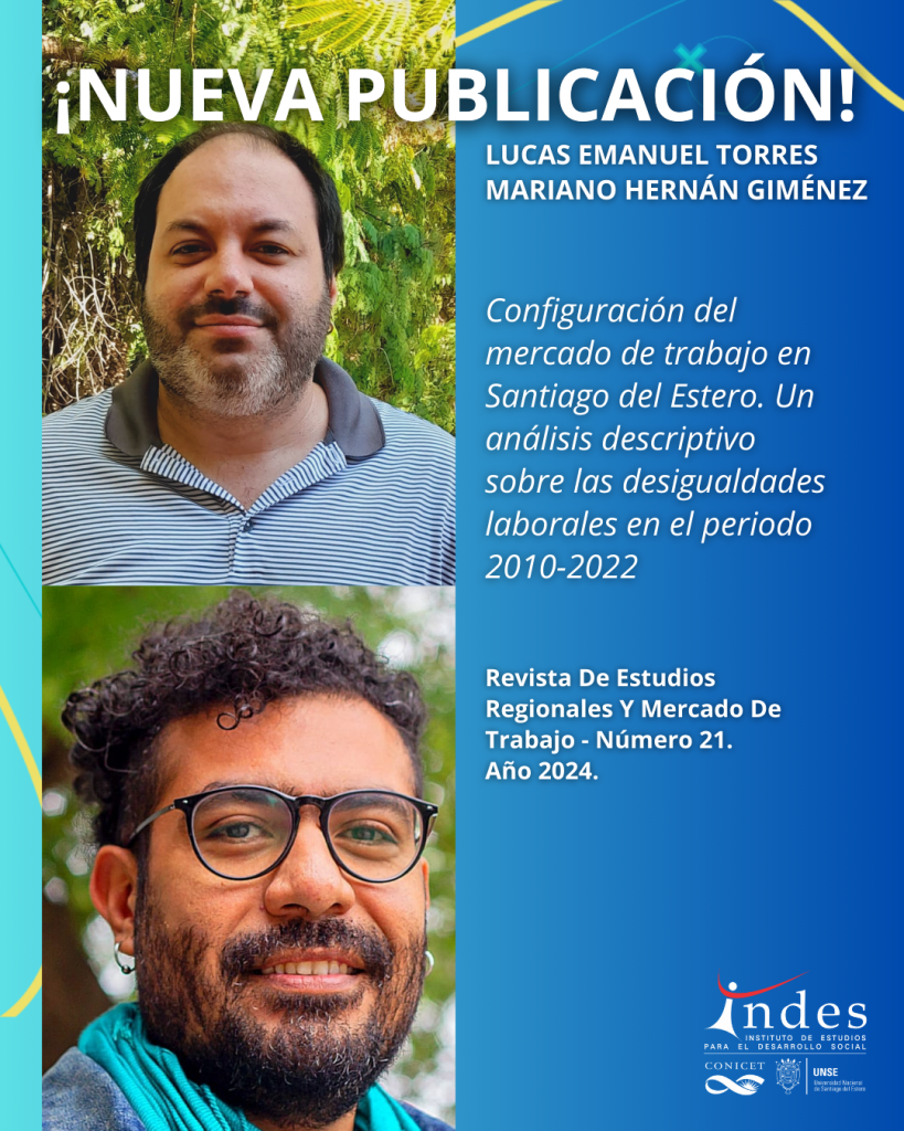 Nueva publicación: Configuración del mercado de trabajo en Santiago del Estero