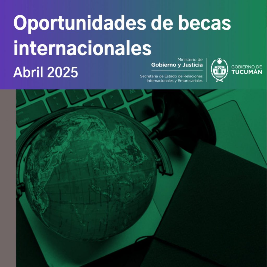 Oportunidades de Becas Internacionales – Abril 2025