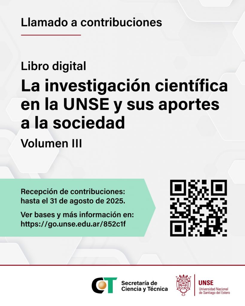Llamada a contribuciones para el libro digital: La investigación científica en la UNSE y sus aportes a la sociedad