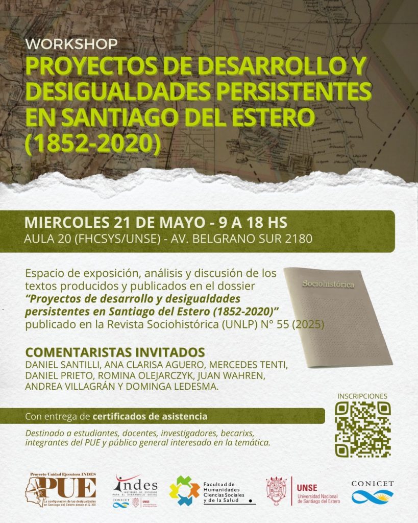 WORKSHOP | Proyectos de desarrollo y desigualdades persistentes en Santiago del Estero (1852–2020)