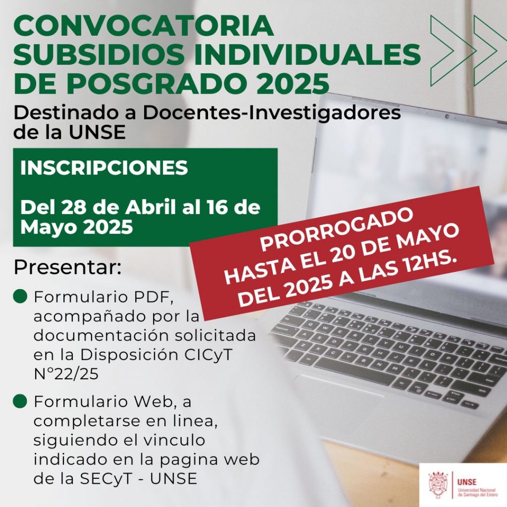 Prórroga en plazo de solicitudes para Subsidios Individuales de Posgrado