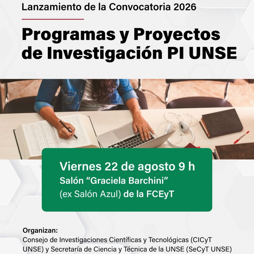 Convocatoria 2026: Programas y Proyectos de Investigación PI UNSE