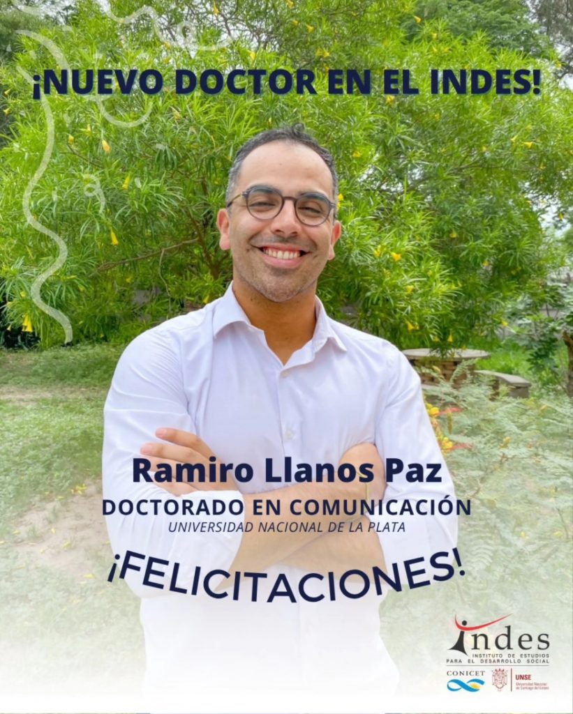 Nuevo Doctor en el INDES: Ramiro Llanos Paz