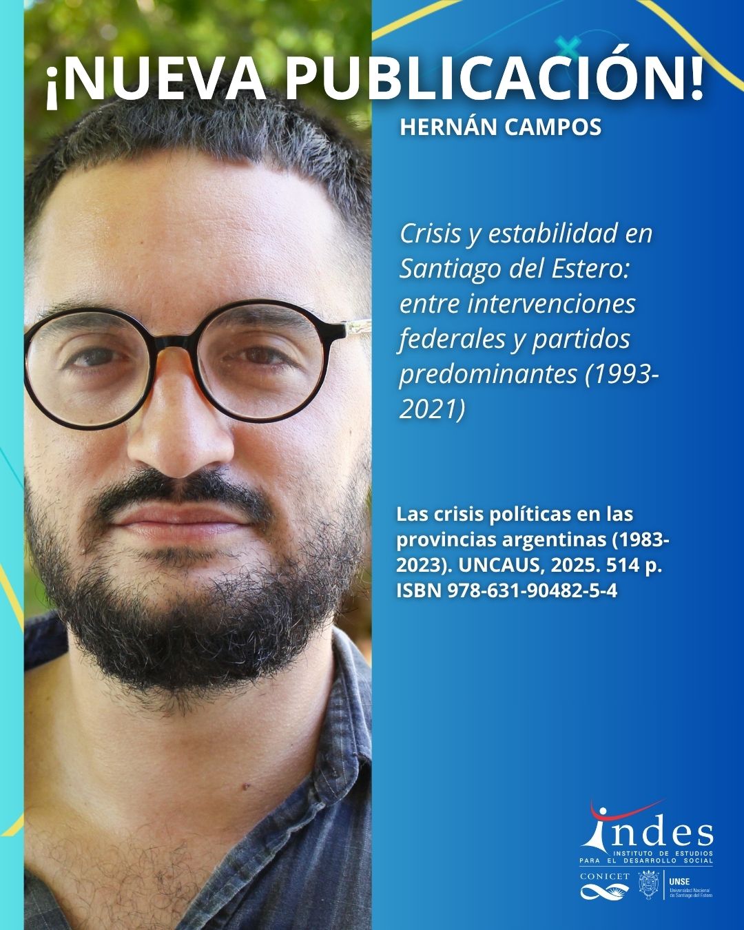 Nueva publicación: Crisis y estabilidad en Santiago del Estero