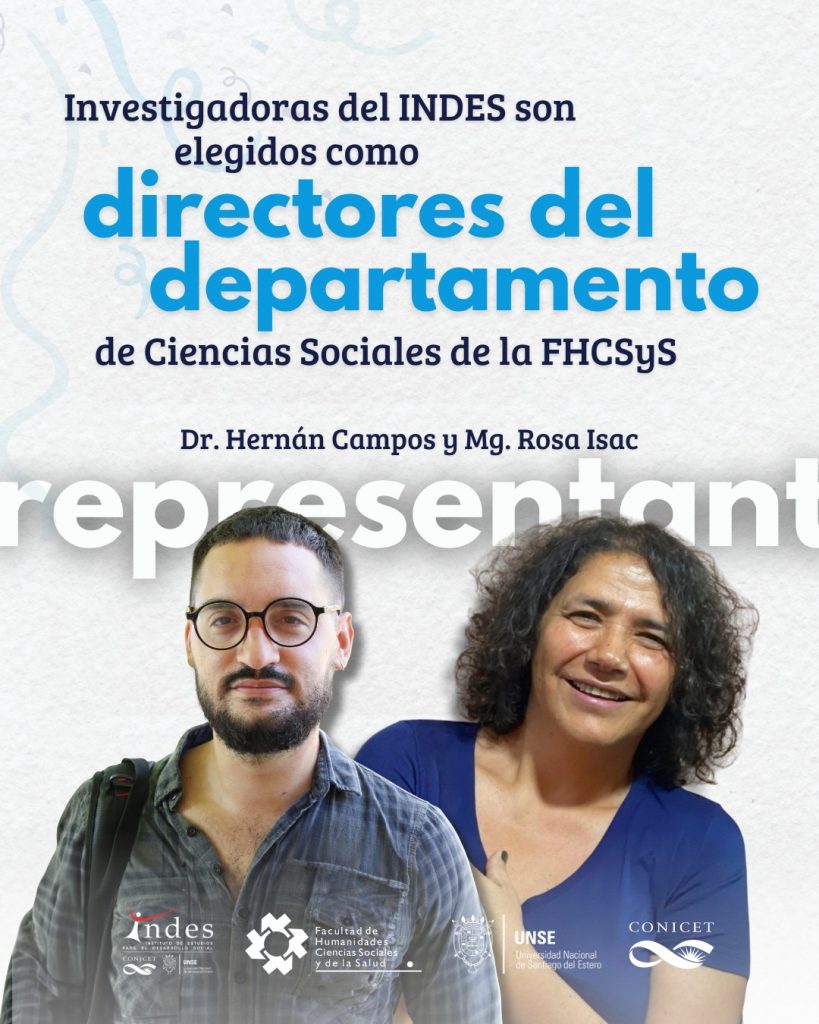 Investigadores del INDES son elegidos como directores del departamento de Ciencias Sociales de la FHCSyS