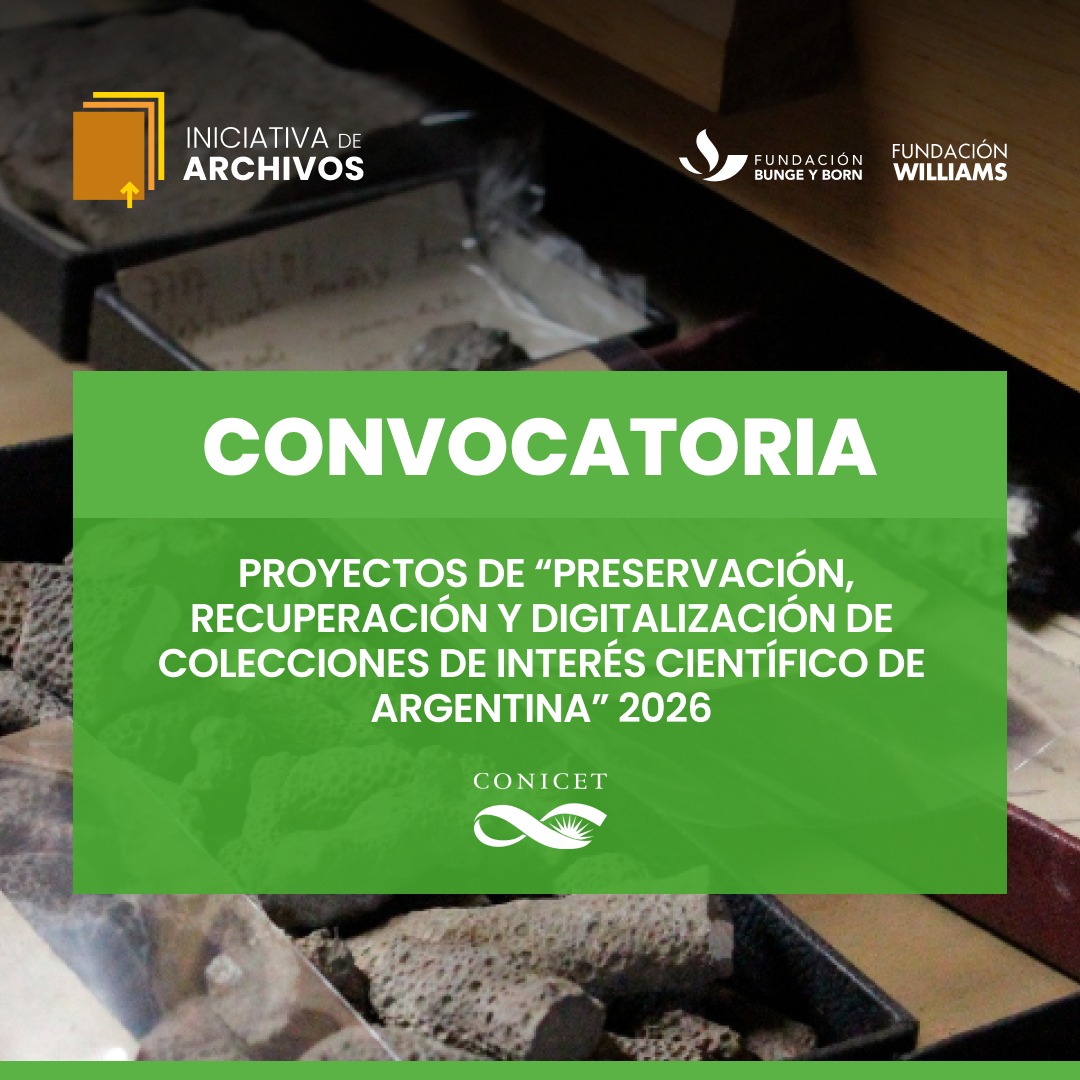 Convocatoria de proyectos para la “Preservación, recuperación y digitalización de colecciones de interés científico de Argentina” 2026