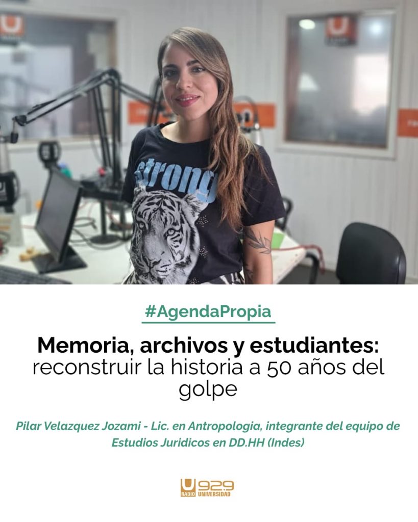 Memoria, archivos y estudiantes: Reconstruir la historia a 50 años del golpe