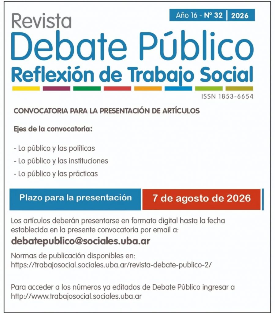Convocatoria: Revista Debate Público Convocatoria: Revista Debate Público