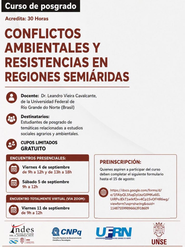 Curso de Posgrado Gratuito: Conflictos Ambientales y Resistencias en Regiones Semiáridas Curso de Posgrado Gratuito: Conflictos Ambientales y Resistencias en Regiones Semiáridas